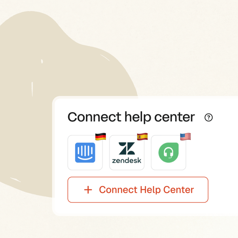 Your knowledge base works in any language — no translation or duplication needed
